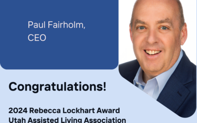 Celebrating Excellence in Senior Care: CEO Paul Fairholm Receives the 2024 Rebecca Lockhart Award